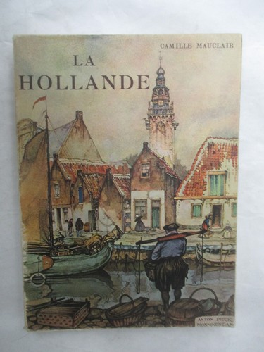 Camille mauclair hollande - camille, hollande"