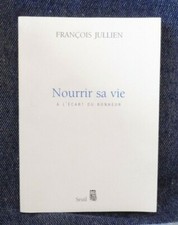 Jullien François Nourrir Sa
