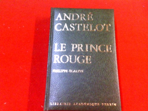 André castelot prince - andré, le