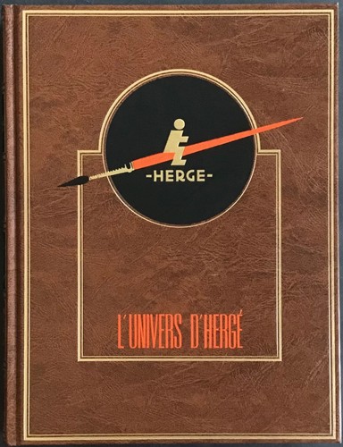 Tintin univers hergé - l’univers, d’hergé