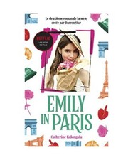 Emily in Paris - Le roman de