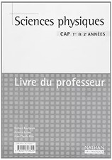 Sciences physiques, CAP (Manuel du professeur), Antoine Laloux, Bernard Bourgeoi