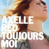 Red axelle toujours - -, cd