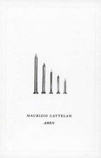 Maurizio cattelan amen csw - amen, /