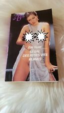 LIVRE DE POCHE ÉDITIONS DE LA BRIGANDINE "LE BAL DES PETITS VITS BLANCS" -  GUEZ