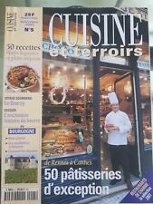 CUISINE et TERROIRS  Printemps 2001 N° 5 50 Pâtisseries d'Exception