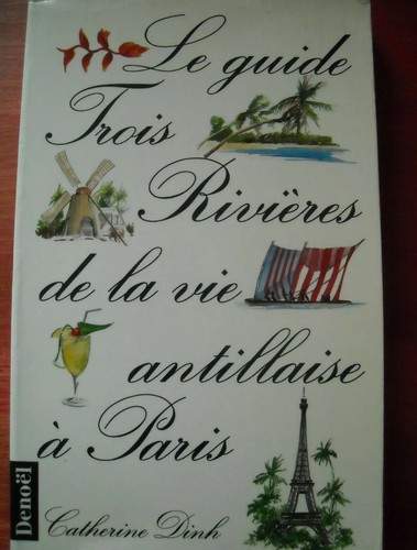 Guide trois rivières la - le,