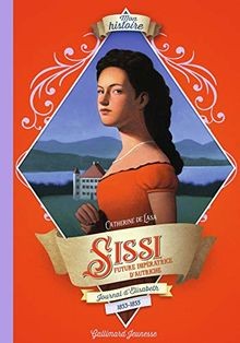 Sissi journal delisabeth - sissi:,