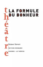 La formule du bonheur, Rainer