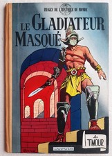 TIMOUR LE GLADIATEUR MASQUE
