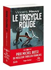 Le tricycle rouge - Prix Michel Bussi du meilleur thriller français | Bon état