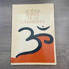 LIVRE LE YOGA SCIENCE DE LA CONNAISSANCE ❤️ Jean Roost 1979 - Dédicacé