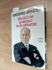 Mussolini Il Charme De Un