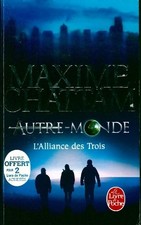 Autre-Monde Tome I : L'alliance des T... - Maxime Chattam - V1659156