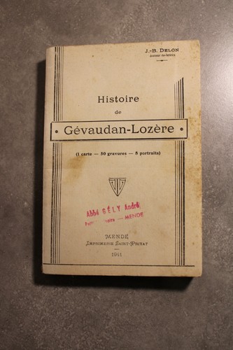 Histoire gévaudan lozère - de, gévaudan-lozère