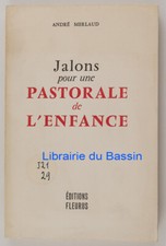 Jalons pour une pastorale de