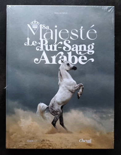 Majesté pur sang arabe - le,