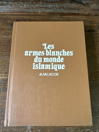 Les armes blanches monde - armes,