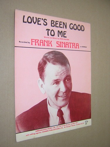 Love been good frank - to,