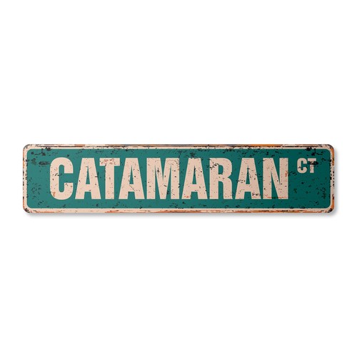 Catamaran vintage street - vintage, sign