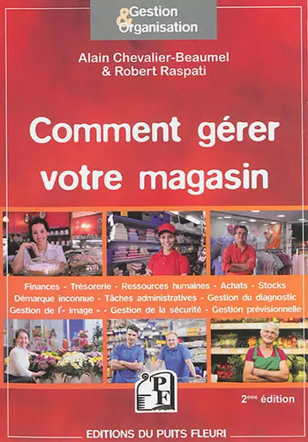 Comment gérer votre magasin