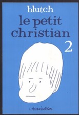 BLUTCH . LE PETIT CHRISTIAN