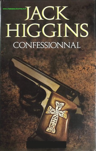 Confessionnal jack higgins - higgins,