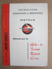 Velomoteur Garelli Instructions démontage et remontage du moteur  date 1970