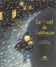 Le Noël de Balthazar de