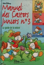 Manuel des castors juniors n°3 : Le g... - Jean-Pierre Bernier - V2242949