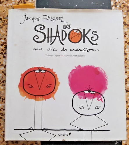 Jacques rouxel les shadoks - jacques, une