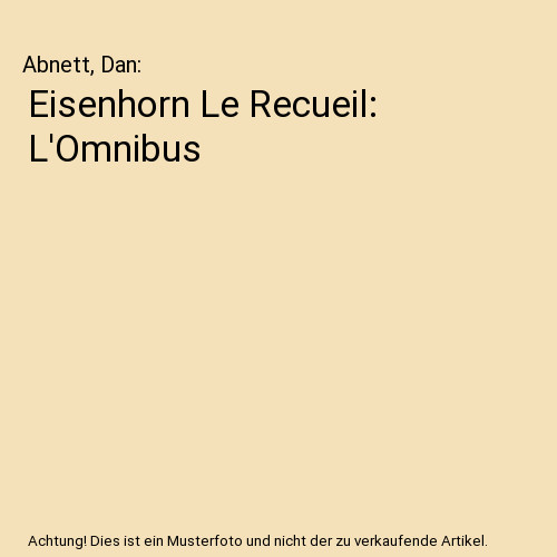 Eisenhorn recueil - eisenhorn, le
