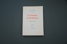 Trente journées qui ont fait la France P. Renouvin l'armistice de Rethondes 1968