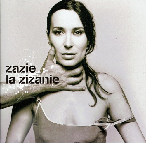 Zazie la zizanie - zazie,