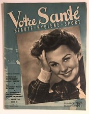 ► VOTRE SANTE n°32 - 1949 - JEAN SIMMONS