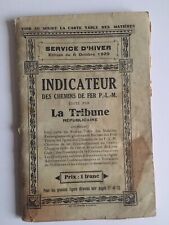 indicateur des chemins de fer édité par la tribune républicaine St-Etienne 1929