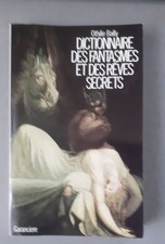 Dictionnaire des fantasmes et