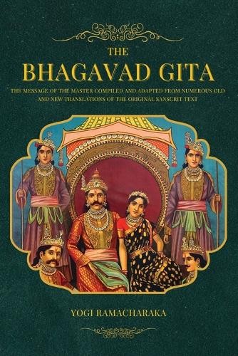Yogi ramacharaka the bhagavad - yogi,