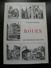 ROUEN  LUCIEN D' HURA   LES