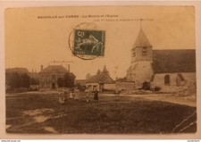Neuville sur Vanne (Aube) - La Mairie et l'Eglise - Coin bas droit cassé