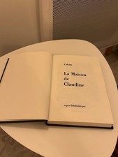 La maison de CLAUDINE / COLETTE  (ILLUSTRATIONS JACQUES TAILLEFER  /TTBE /1976