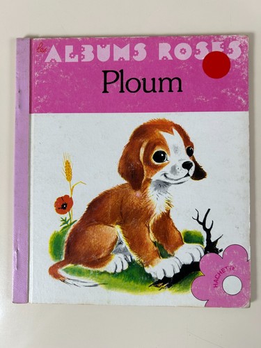 Albums roses ploum hachette - ploum/,
