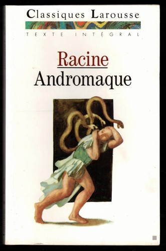 Andromaque jean racine - de,
