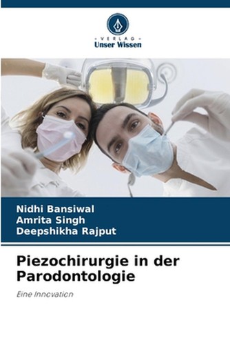 Piezochirurgie der - piezochirurgie,