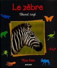 Le zèbre cheval rayé -