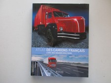 ATLAS DES CAMIONS FRANCAIS TBE L'ERE DES GRANDS ROUTIERS RENAULT BERLIET UNIC