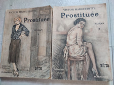 ROMAN COLLECTION L'AMOUR 4.5 "PROSTITUEE"2/2 VICTOR MARGUERITTE.1936.FLAMMARION