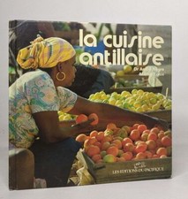 La Cuisine Antillaise | Folco Michel Negre Andre | Etat correct