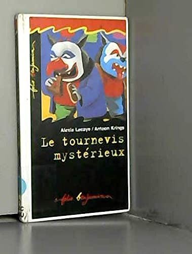 Tournevis mystérieux - tournevis,
