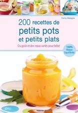 200 recettes de petits pots et